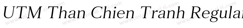 UTM Than Chien Tranh Regular字体转换